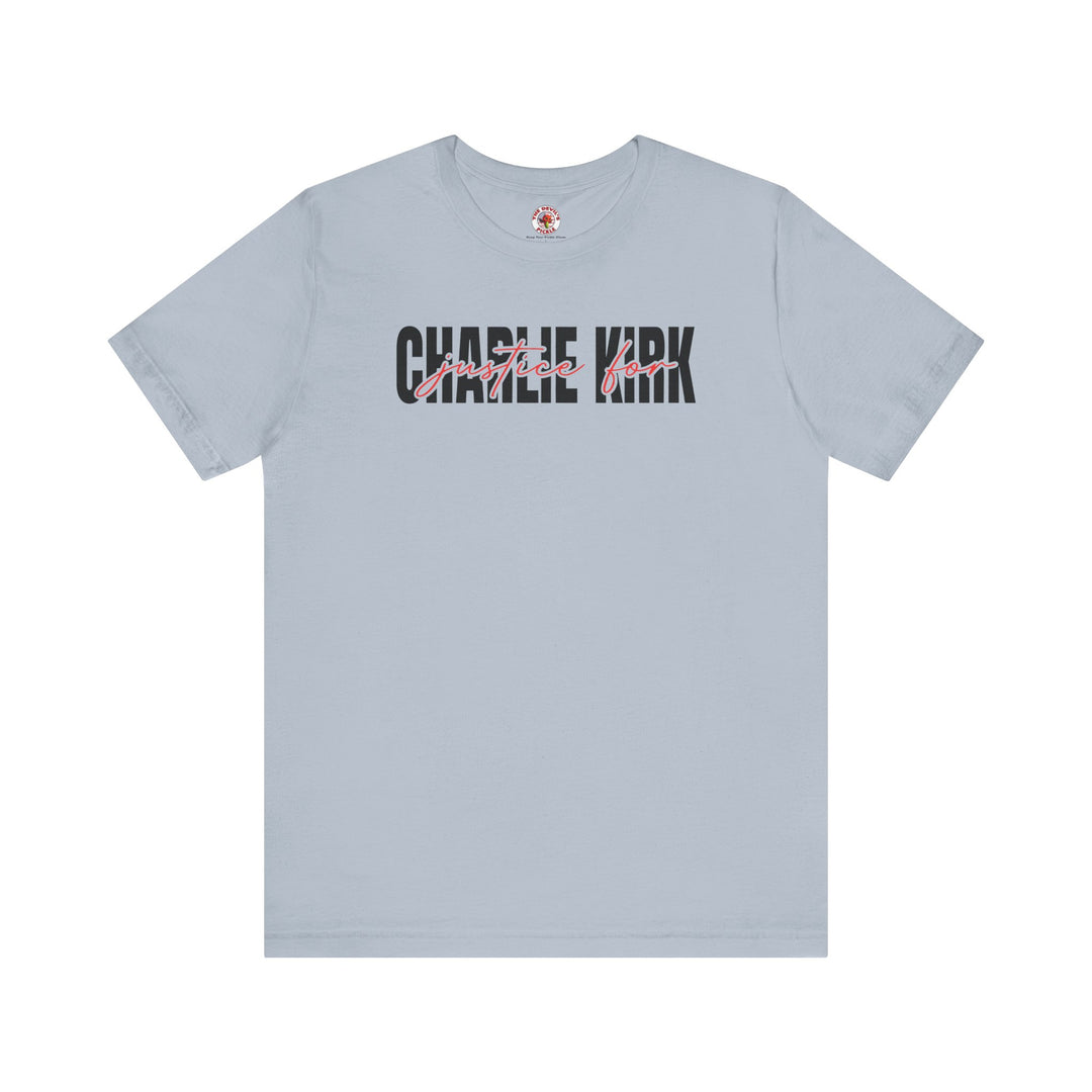 Charlie Kirk Justice T-Shirt