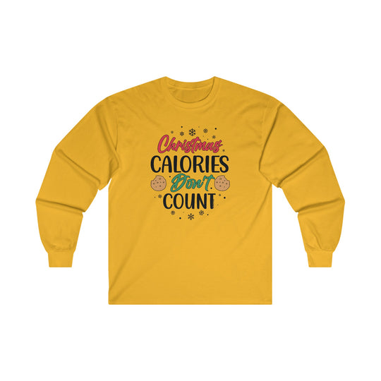 Christmas Calories Don't Count Long Sleeve Tee