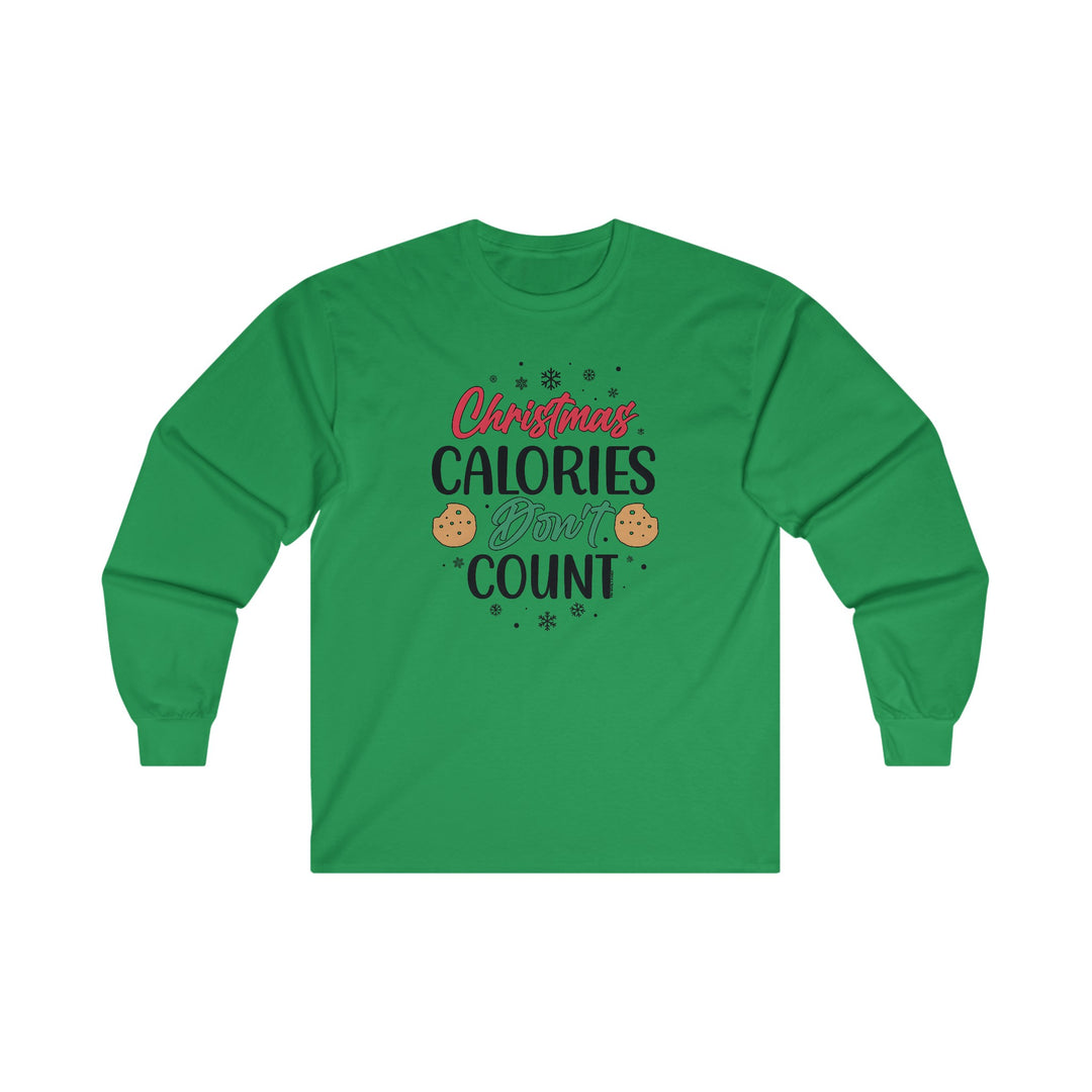 Christmas Calories Don't Count Long Sleeve Tee