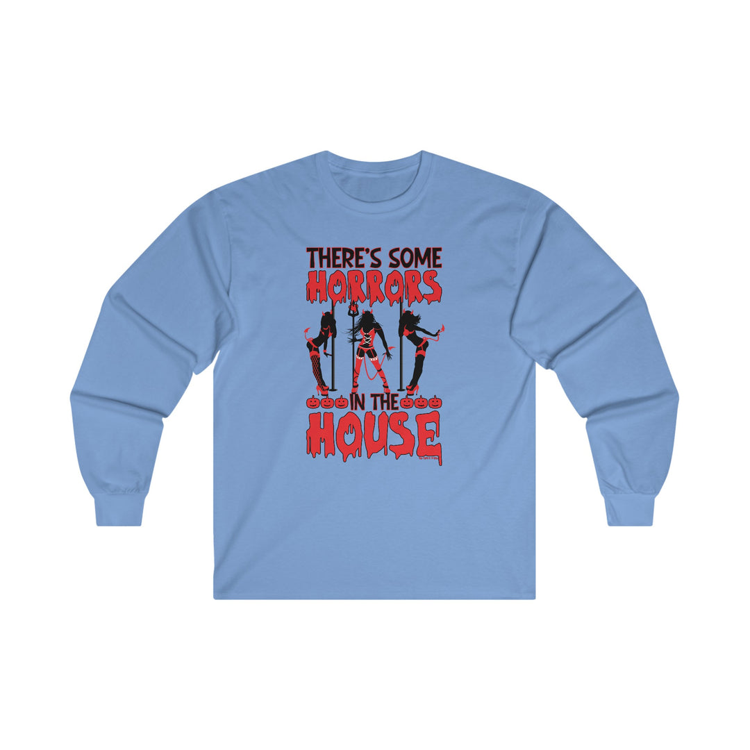 There's Some Horrors In The House Long Sleeve Tee