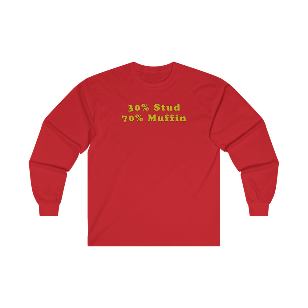 30% Stud 70% Muffin Long Sleeve Tee