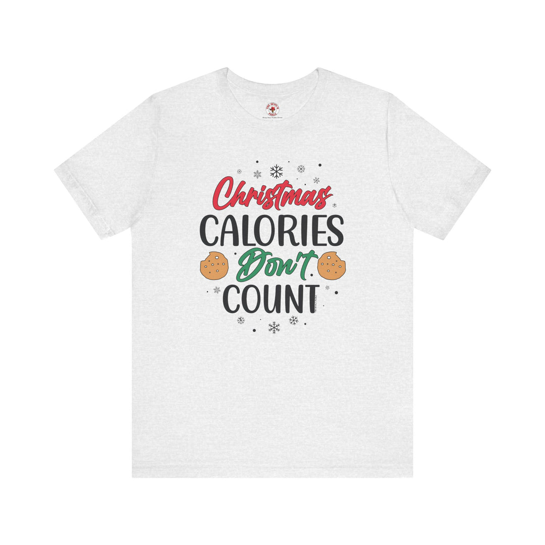 Christmas Calories Don't Count T-Shirt