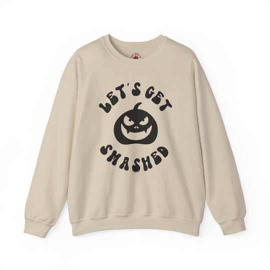 Let's Get Smashed Crewneck Sweatshirt