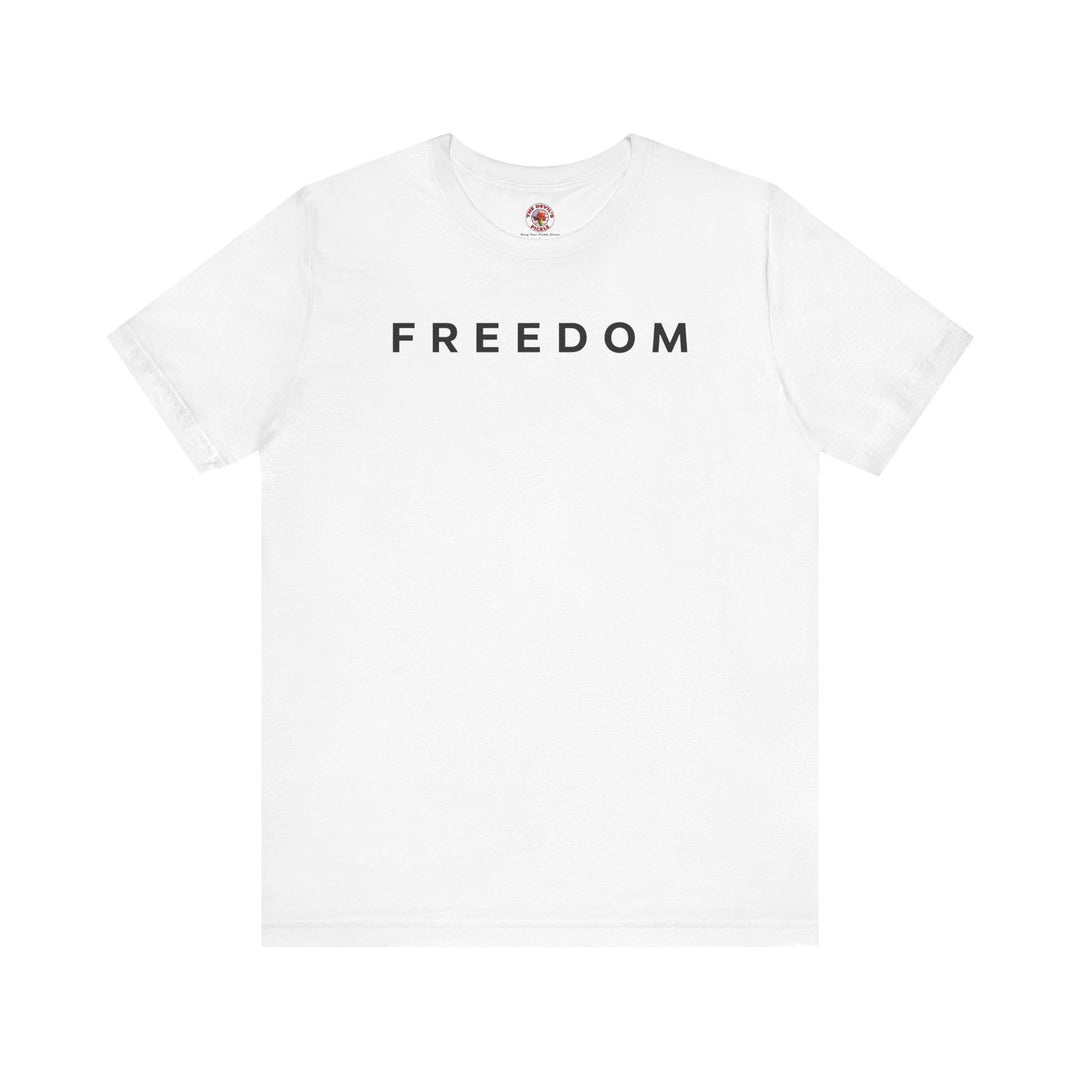 Freedom T-Shirt