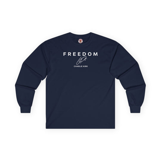 Charlie Kirk Freedom Long Sleeve Tee