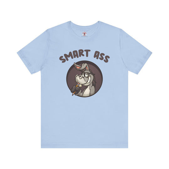 Smart Ass T-Shirt