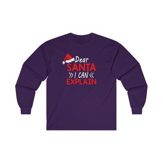 Dear Santa I Can Explain Long Sleeve Tee