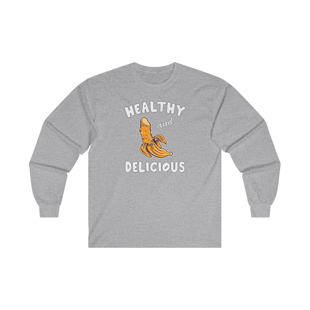 Healthy and Delicious Long Sleeve Tee