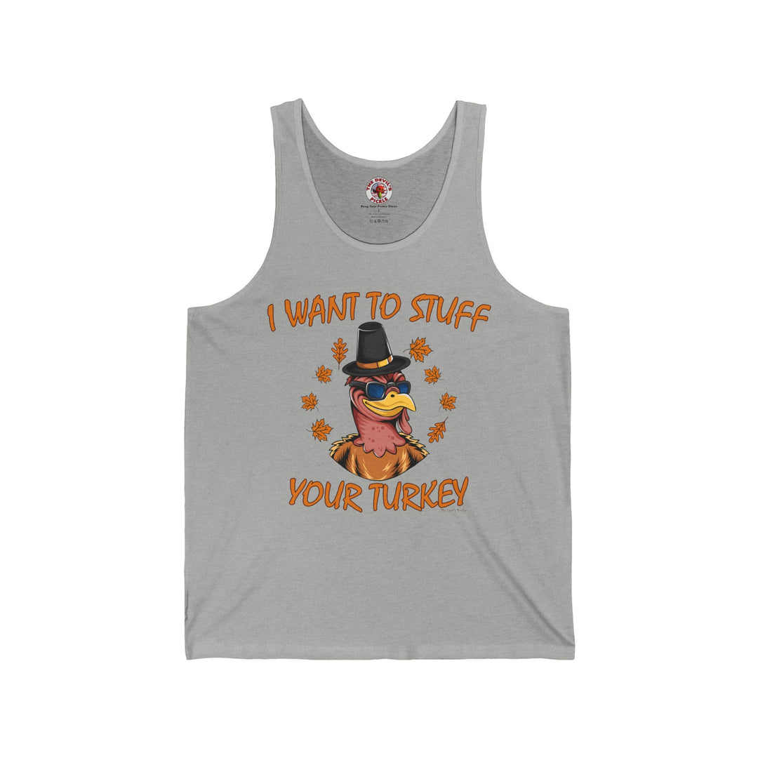 I Want To Stuff Your Turkey Tank Top