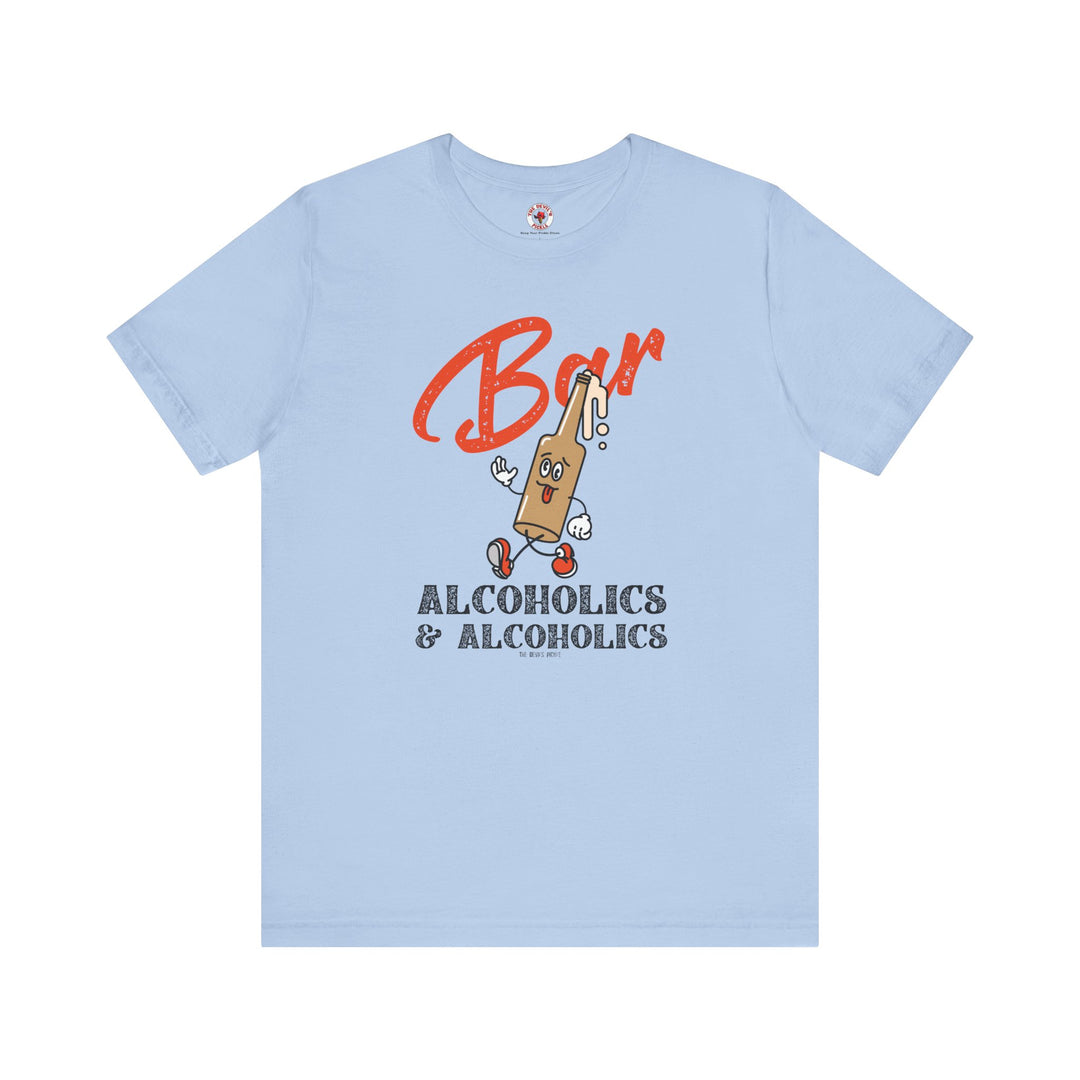 Bar Alcoholics & Alcoholics T-Shirt