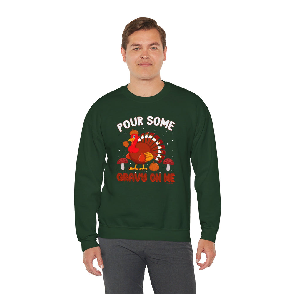 Pour Some Gravy On Me Crewneck Sweatshirt