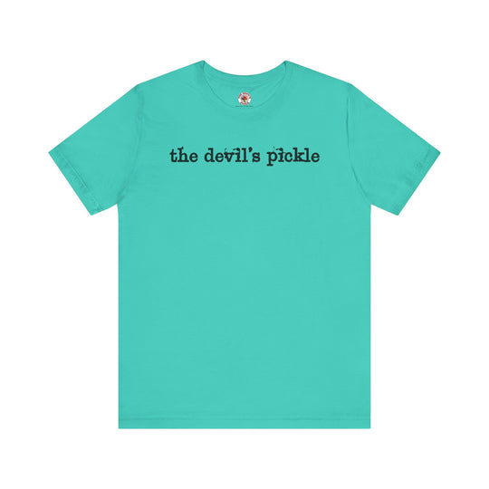 The Devil's Pickle T-Shirt
