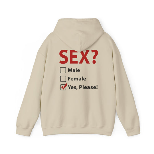 Sex? Yes, Please Hooded Sweatshirt