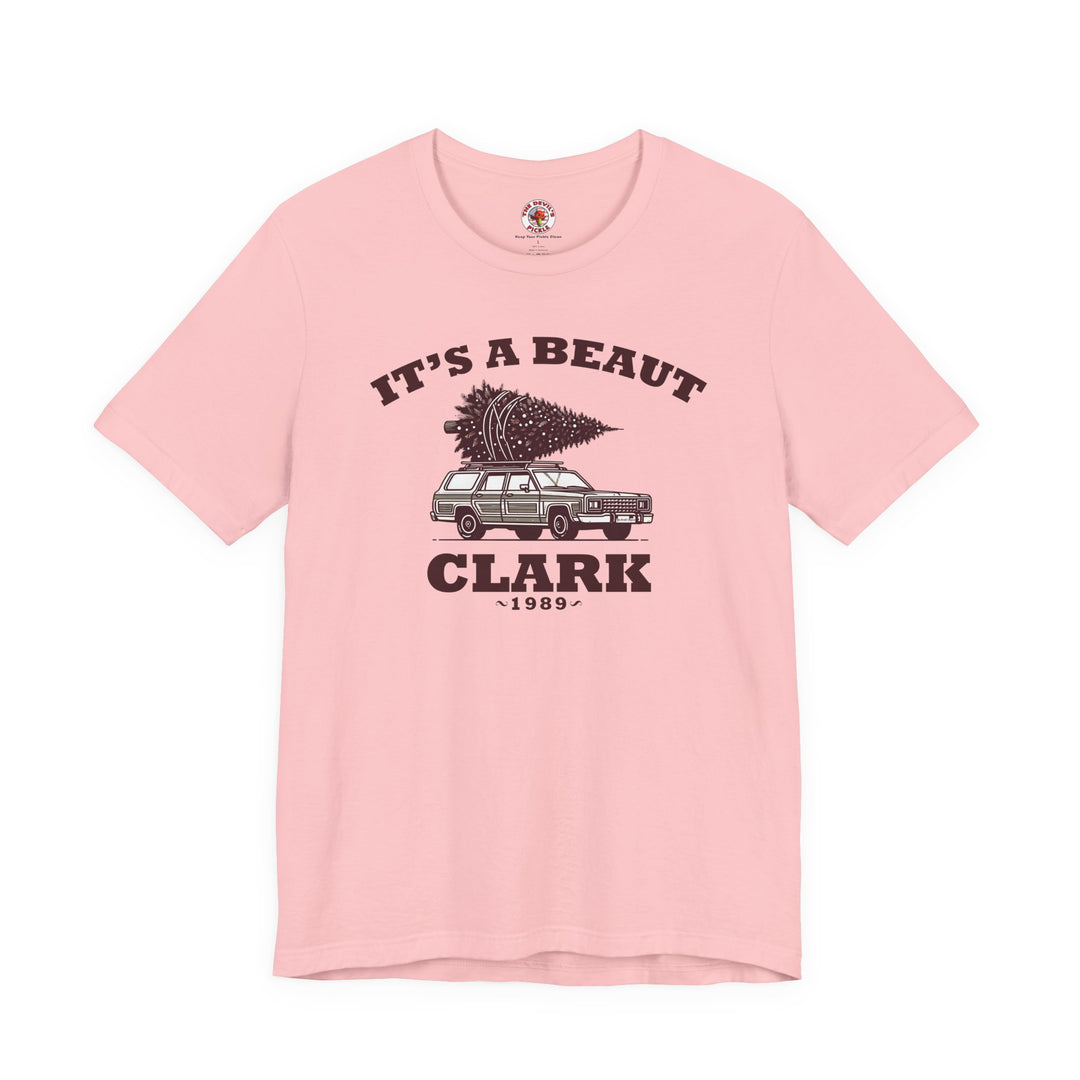 It's A Beaut Clark T-Shirt