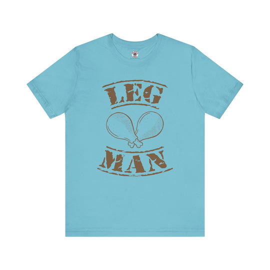 Leg Man T-Shirt