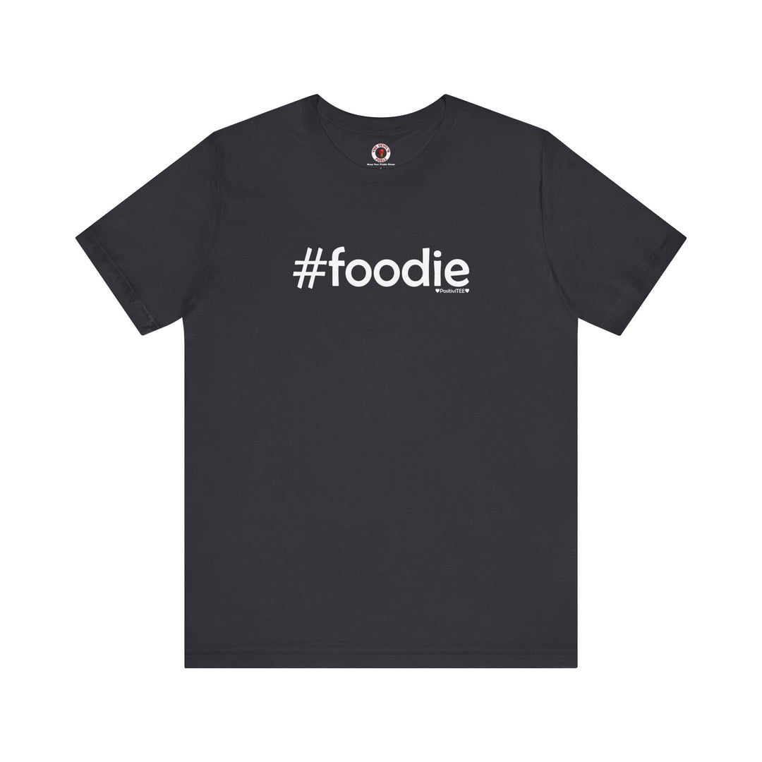 Foodie T-Shirt