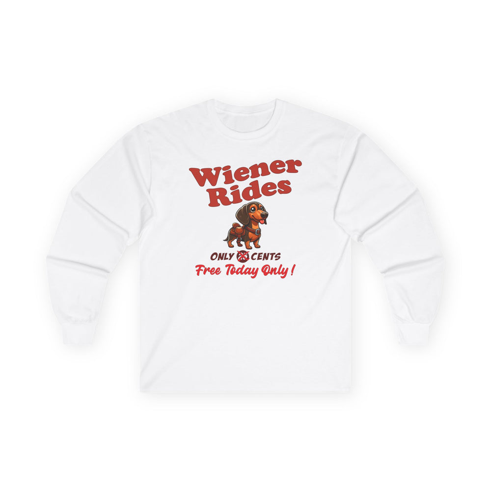 Free Wiener Rides Long Sleeve Tee