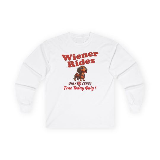 Free Wiener Rides Long Sleeve Tee