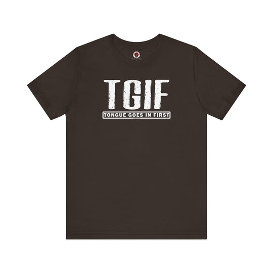 TGIF T-Shirt