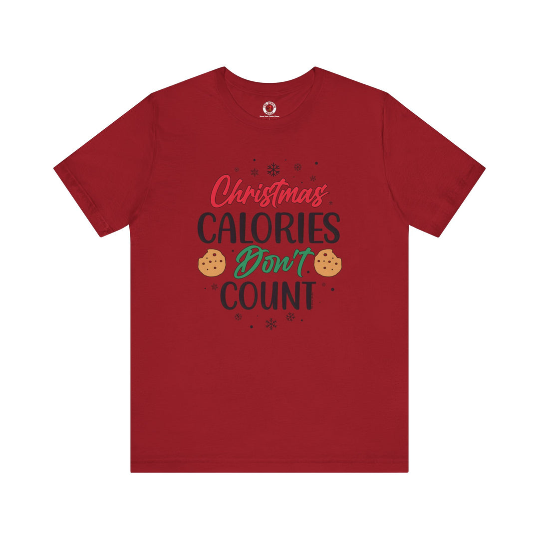 Christmas Calories Don't Count T-Shirt