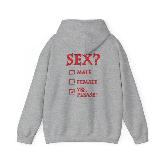 Sex? Yes, Please Hooded Sweatshirt