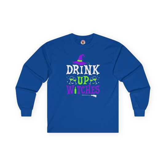 Drink Up Witches Long Sleeve Tee