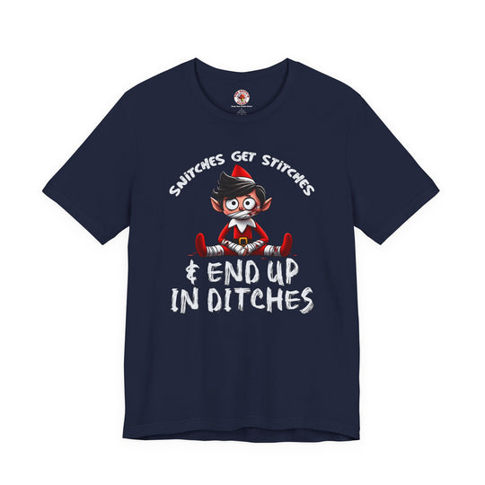 Snitches Get Stitches T-Shirt
