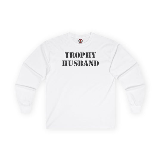 Trophy Husband Long Sleeve Tee