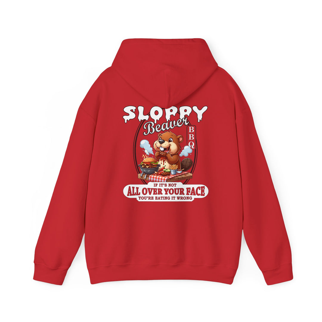 Sloppy Beaver BBQ Back Hooded Sweatshirt