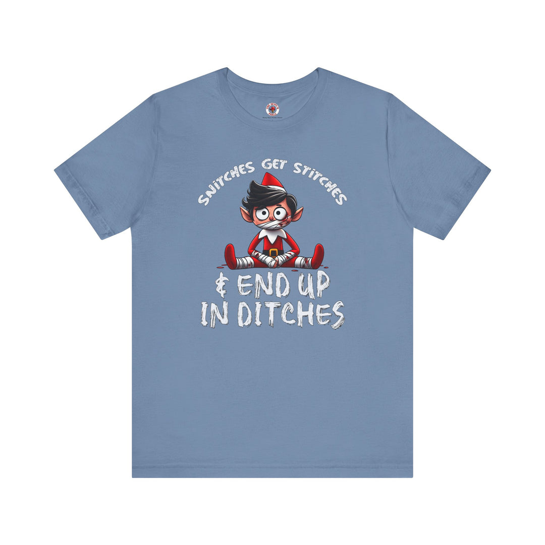 Snitches Get Stitches T-Shirt