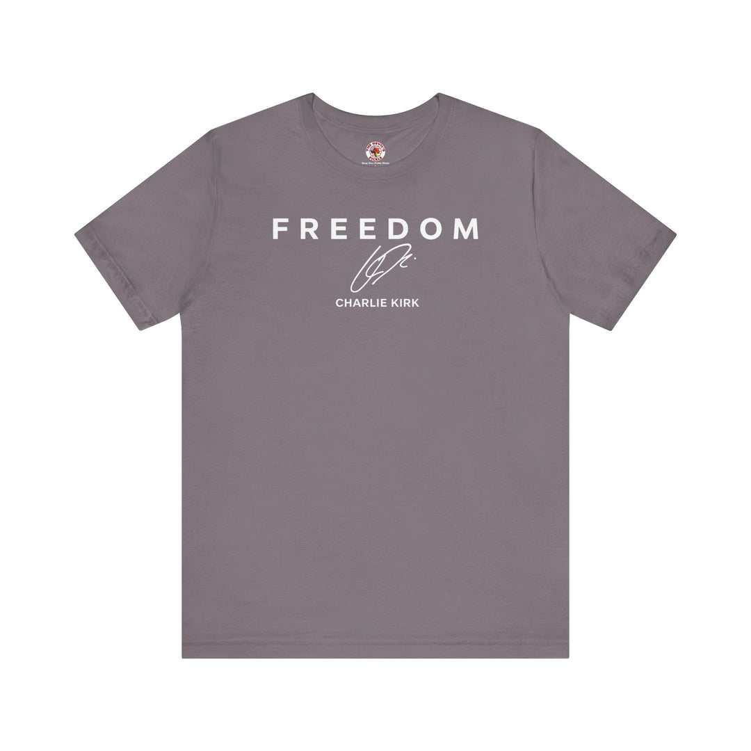 Charlie Kirk Freedom T-Shirt