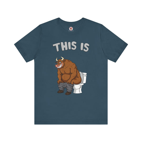 This Is Bullshit T-Shirt