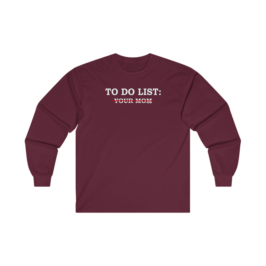 To Do List Long Sleeve Tee