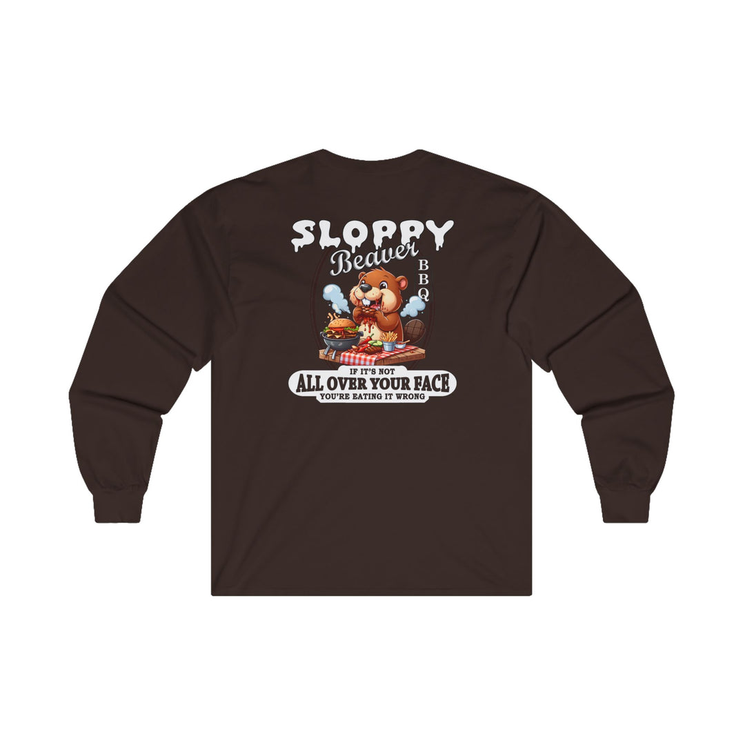 Sloppy Beaver BBQ Back Long Sleeve Tee