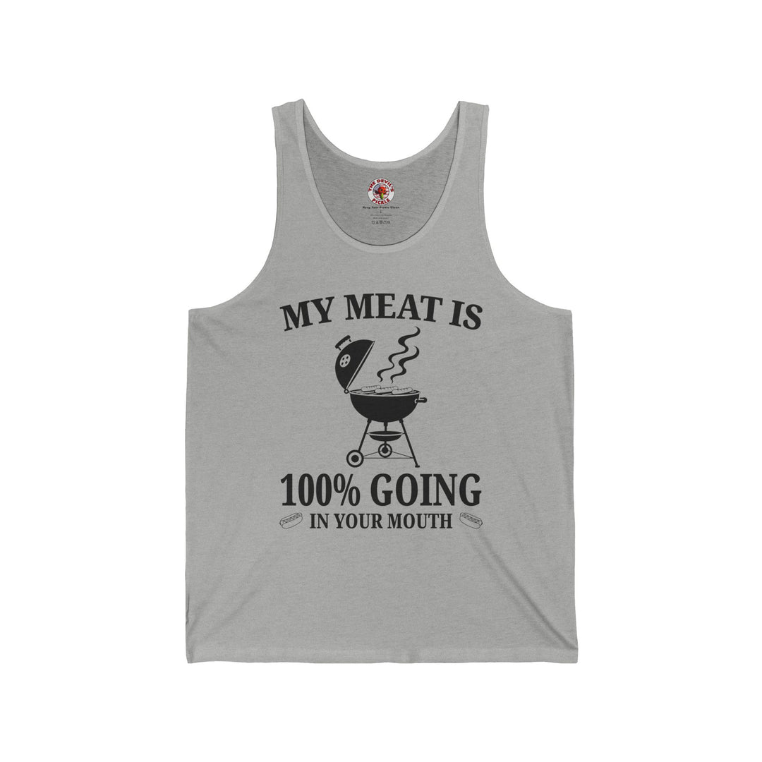 My Meat is Going In Your Mouth Tank Top