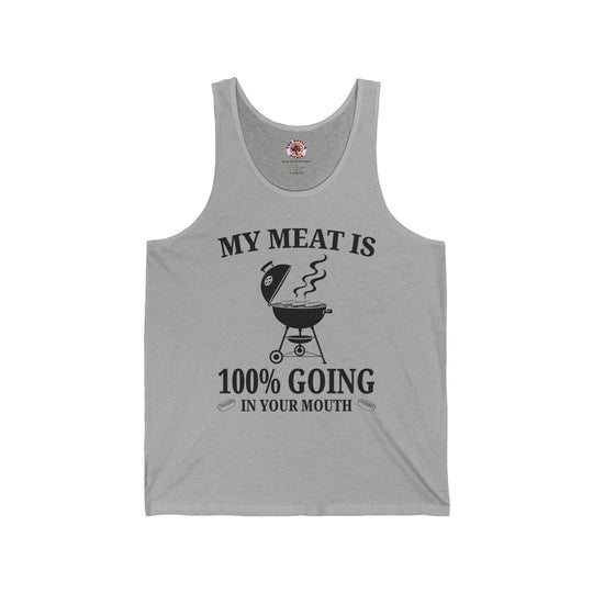 My Meat is Going In Your Mouth Tank Top