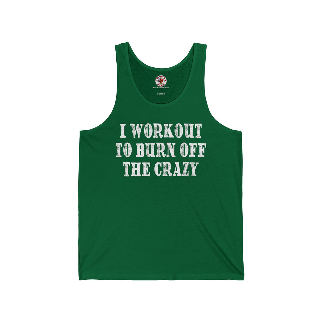 I Workout To Burn Off The Crazy Tank Top