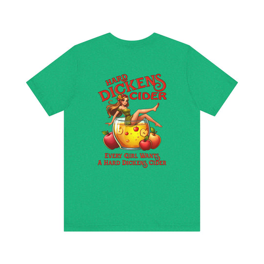Hard Dickens Cider Front/Back T-Shirt