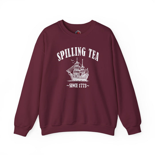 Spilling Tea Since 1773 Crewneck Sweatshirt