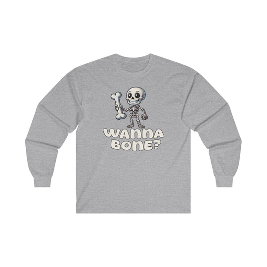 Wanna Bone Long Sleeve Tee