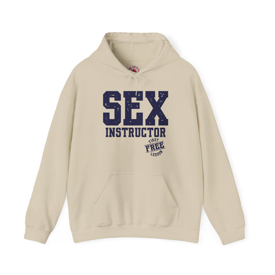 Sex Instructor Hooded Sweatshirt