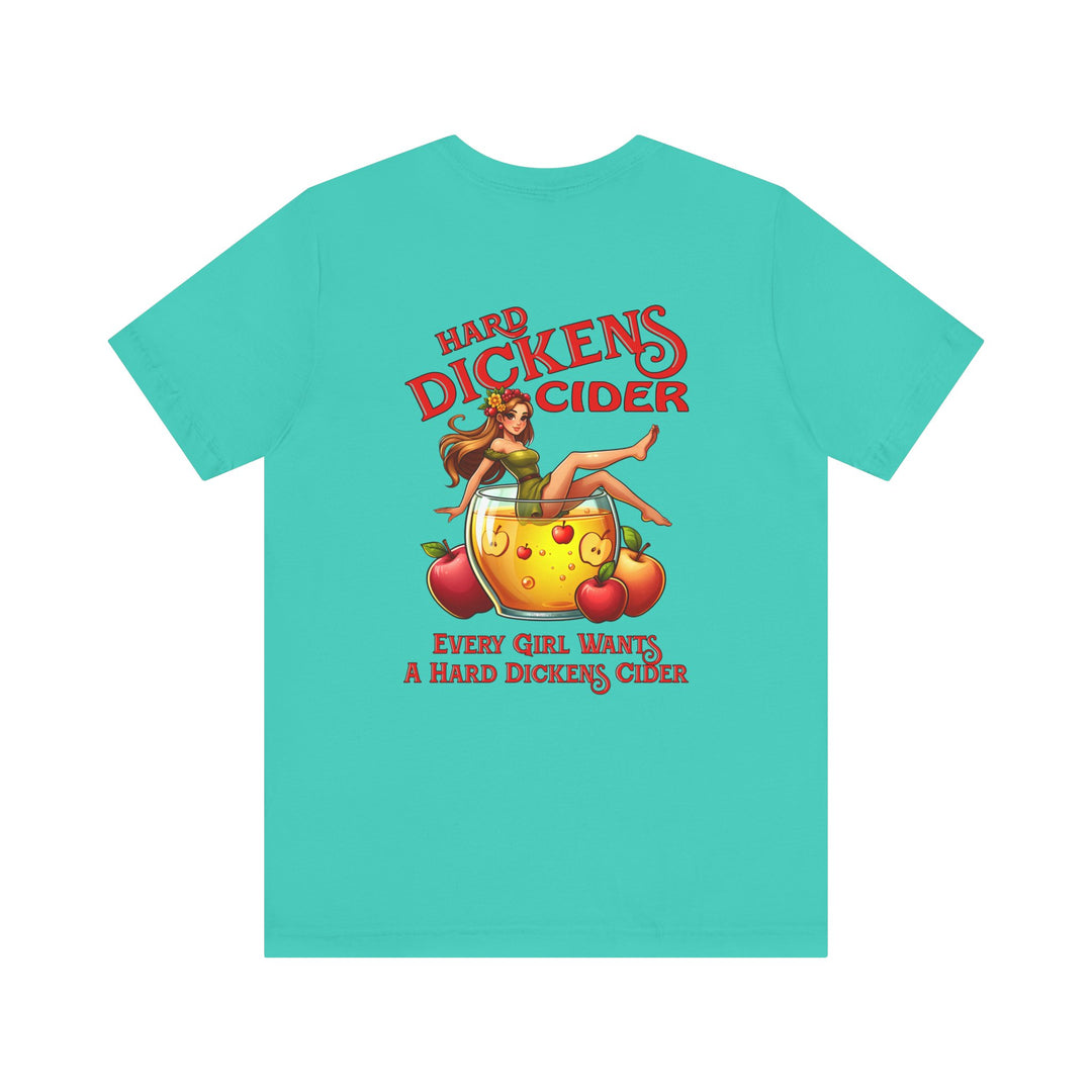 Hard Dickens Cider Front/Back T-Shirt