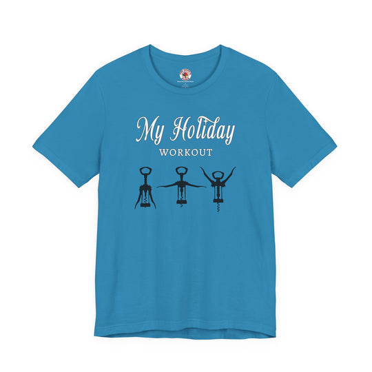 My Holiday Workout T-Shirt