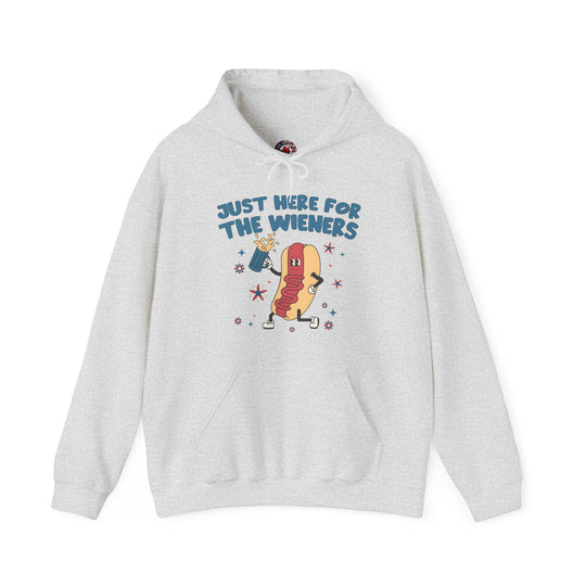 Just Here For The Wieners Hooded Sweatshirt