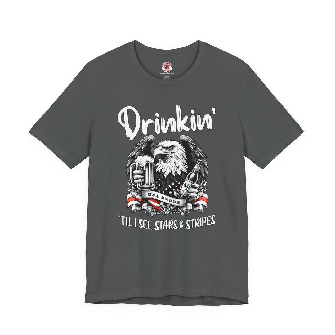 Drinkin' Til I See Stars & Stripes T-Shirt