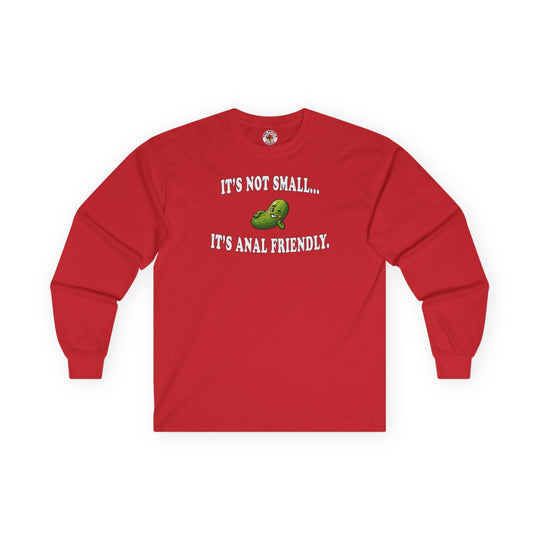 It's Not Small Long Sleeve Tee