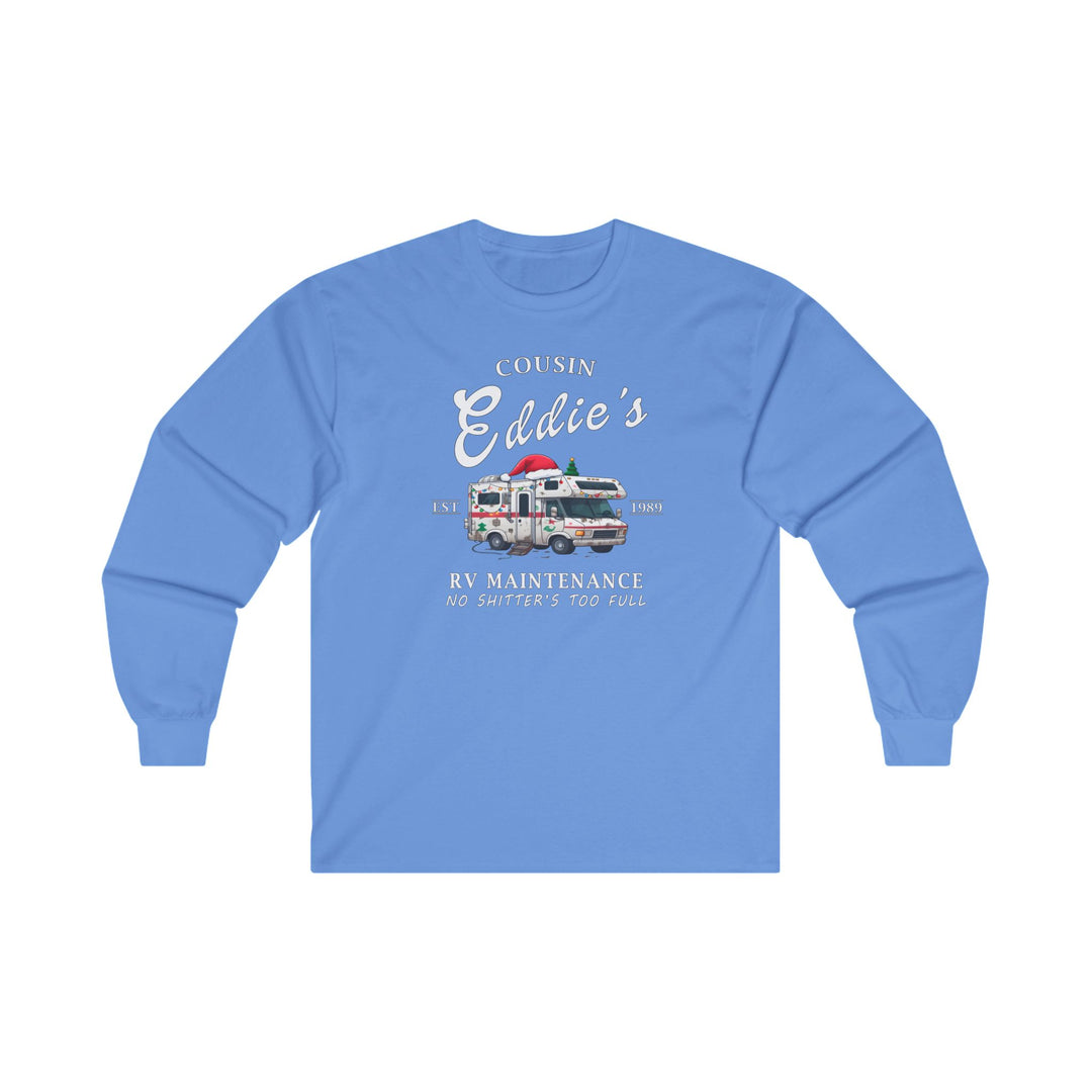 Cousin Eddie's RV Maintenance Long Sleeve Tee