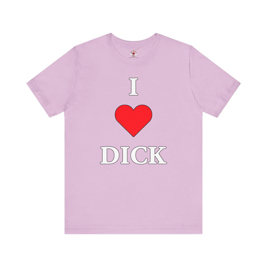 I Love Dick T-Shirt