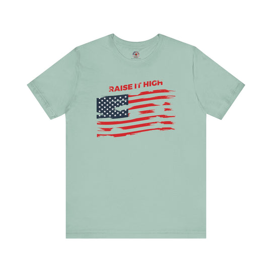 Raise It High American Flag T-Shirt