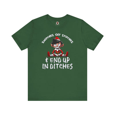 Snitches Get Stitches T-Shirt